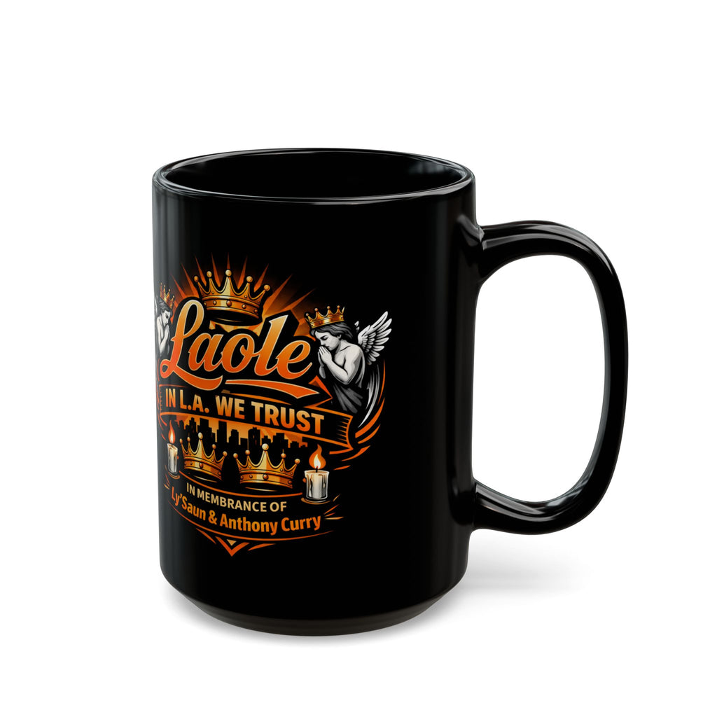 Laole Memorial Black Coffee Mug – In L.A. We Trust Tribute 11oz/15oz