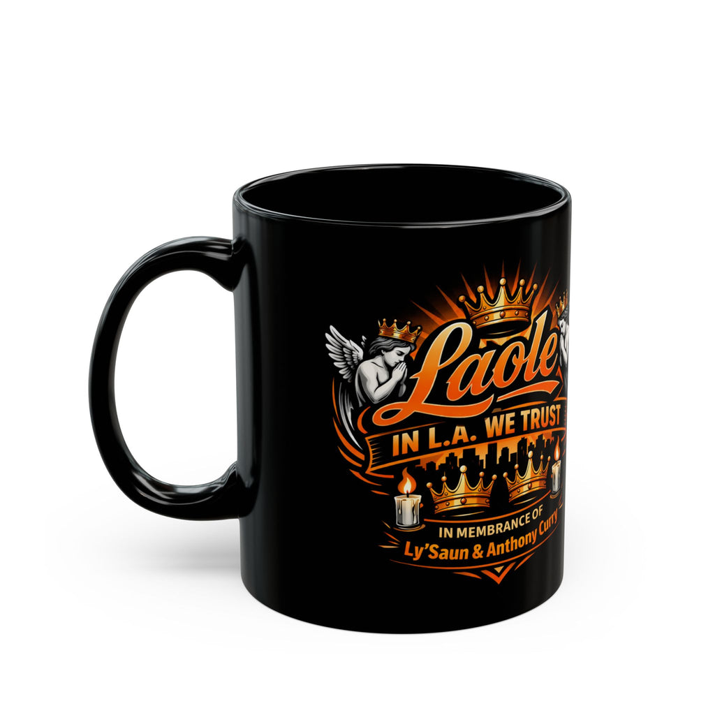 Laole Memorial Black Coffee Mug – In L.A. We Trust Tribute 11oz/15oz