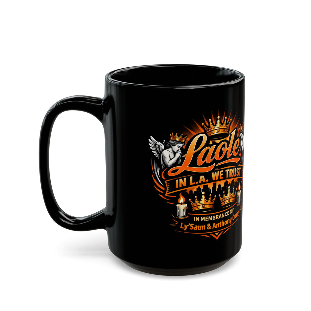 Laole Memorial Black Coffee Mug – In L.A. We Trust Tribute 11oz/15oz