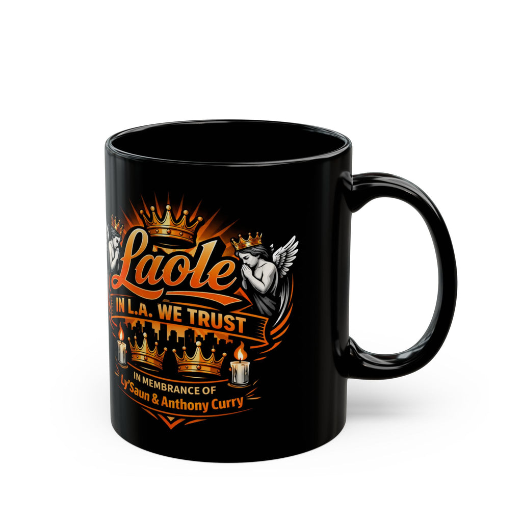 Laole Memorial Black Coffee Mug – In L.A. We Trust Tribute 11oz/15oz