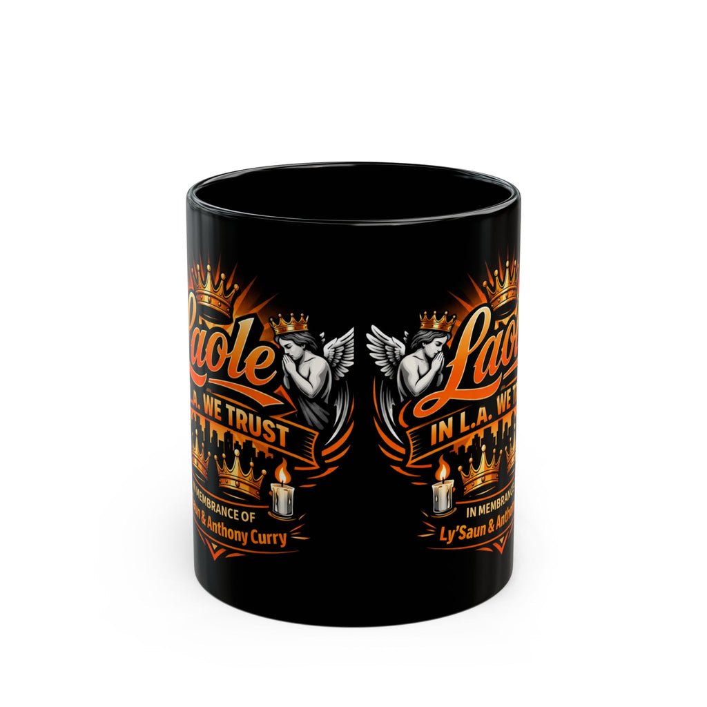 Laole Memorial Black Coffee Mug – In L.A. We Trust Tribute 11oz/15oz